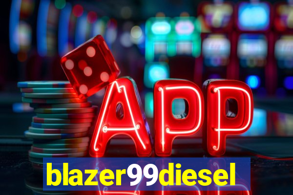 blazer99diesel