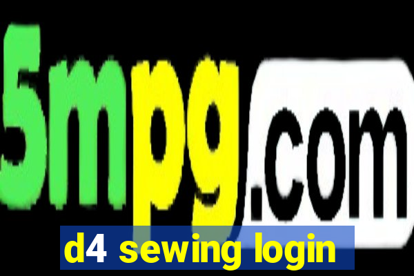 d4 sewing login