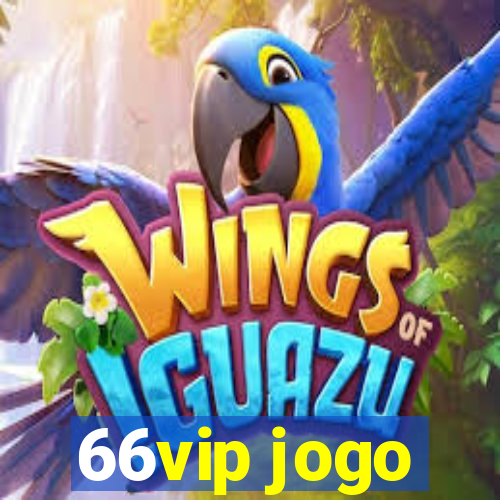 66vip jogo