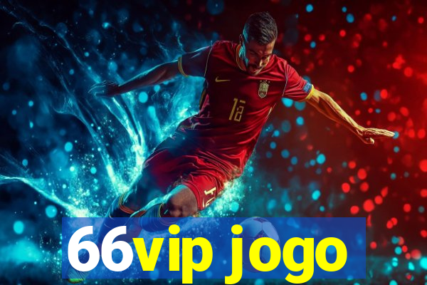 66vip jogo