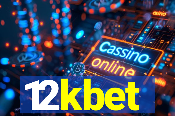 12kbet