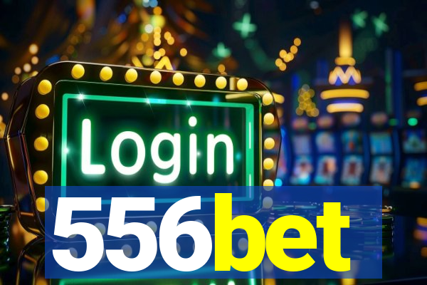 556bet