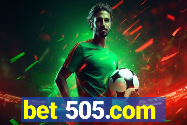 bet 505.com