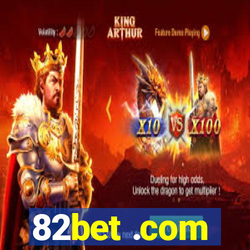 82bet .com