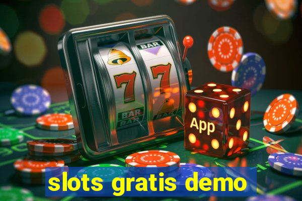 slots gratis demo