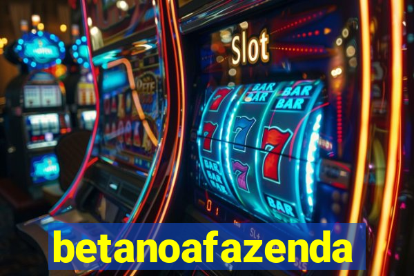 betanoafazenda