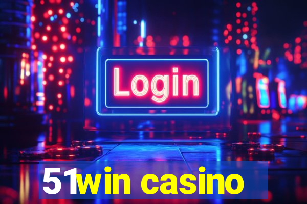 51win casino