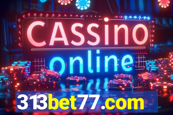 313bet77.com