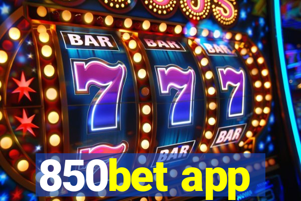 850bet app