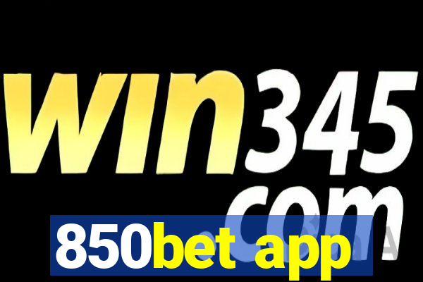 850bet app