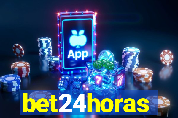 bet24horas