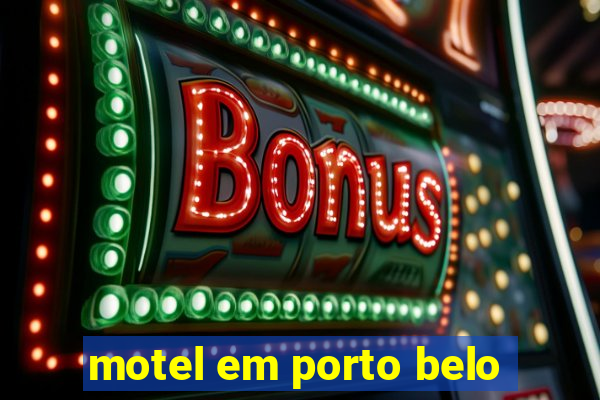 motel em porto belo