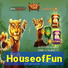 HouseofFun