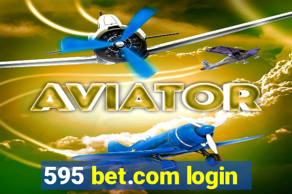 595 bet.com login