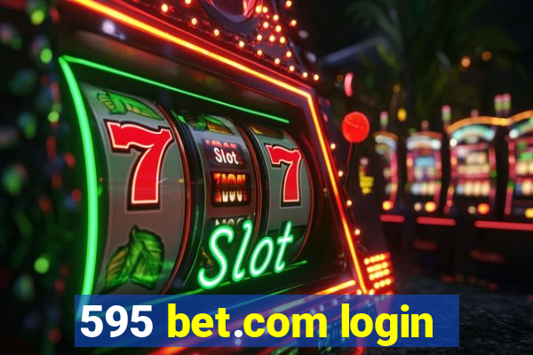 595 bet.com login