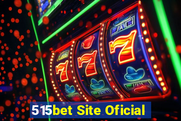 515bet Site Oficial