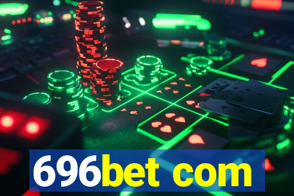 696bet com