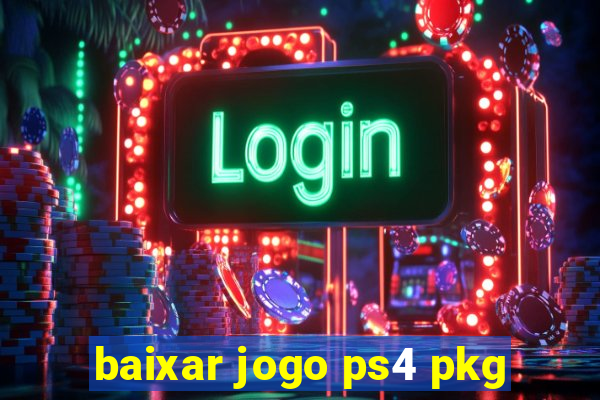 baixar jogo ps4 pkg