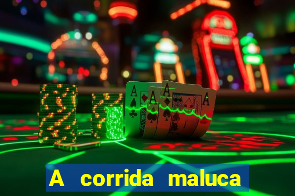 A corrida maluca filme completo dublado