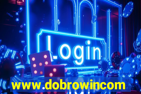 www.dobrowincom