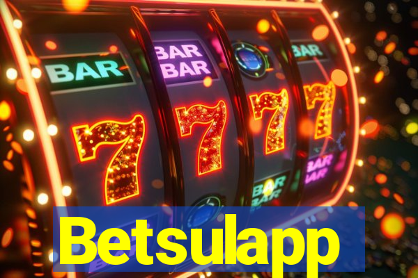 Betsulapp