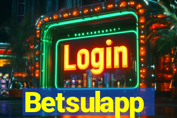 Betsulapp