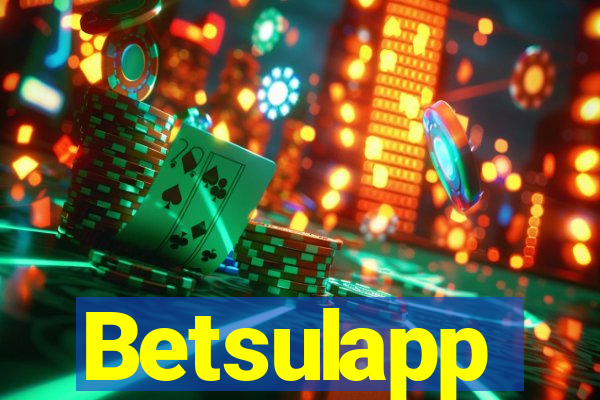 Betsulapp