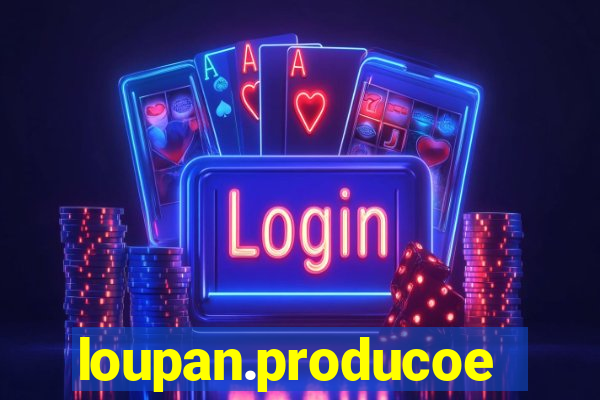 loupan.producoes