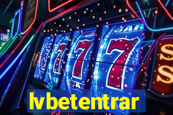 lvbetentrar