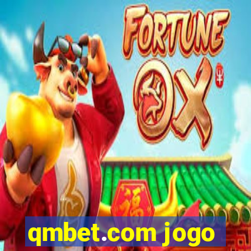 qmbet.com jogo