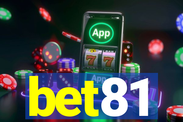 bet81