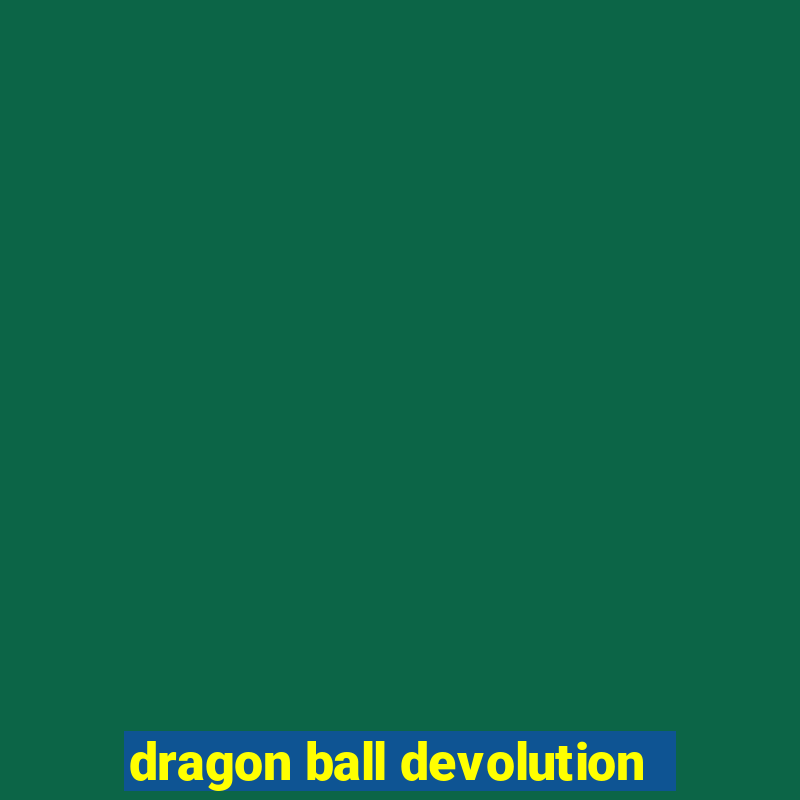 dragon ball devolution