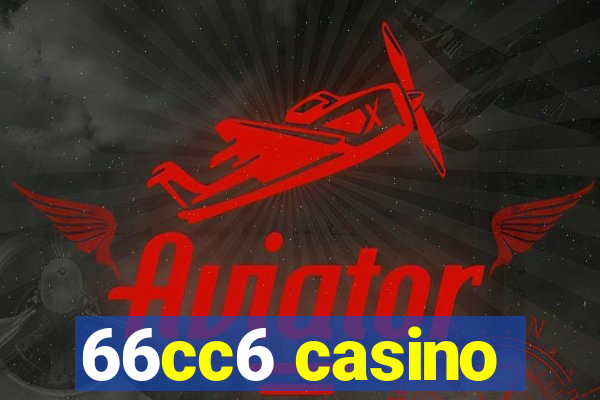 66cc6 casino