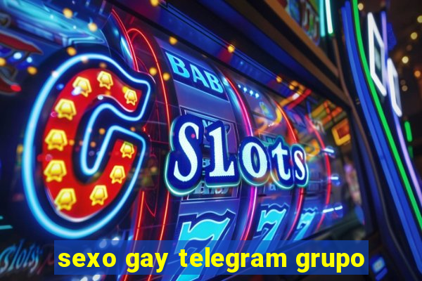 sexo gay telegram grupo