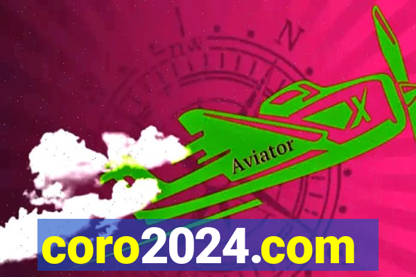 coro2024.com