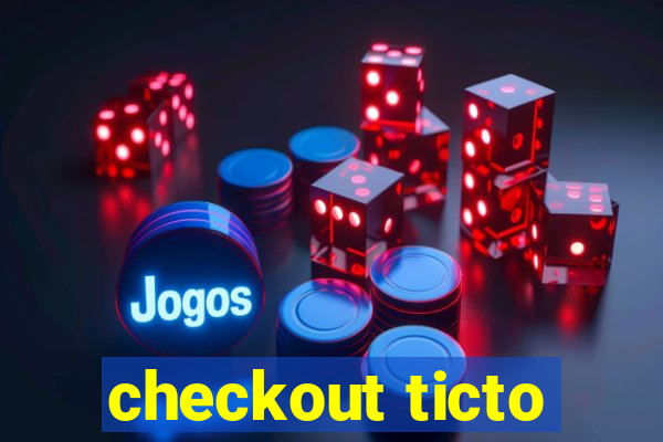 checkout ticto