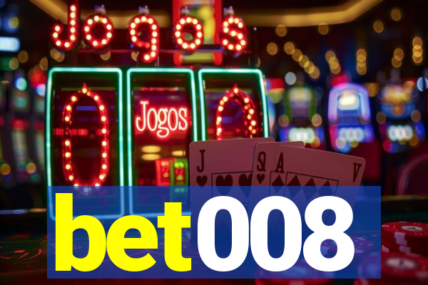 bet008