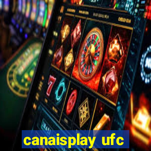 canaisplay ufc