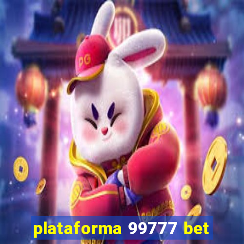 plataforma 99777 bet