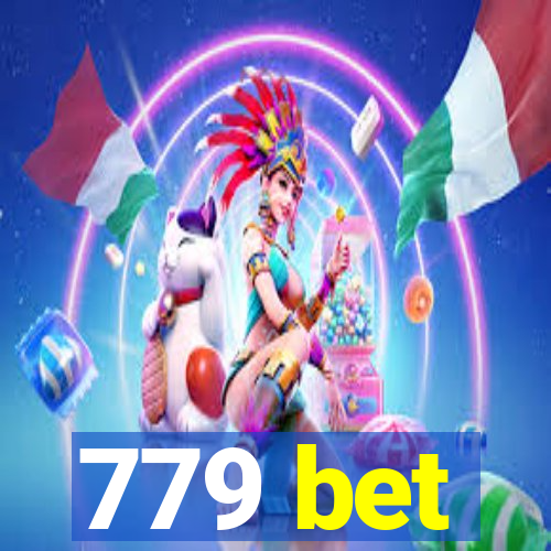 779 bet