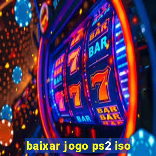 baixar jogo ps2 iso