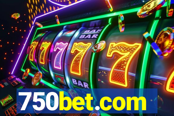 750bet.com