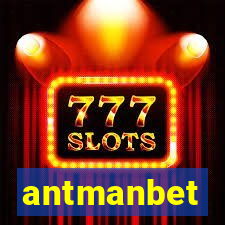 antmanbet