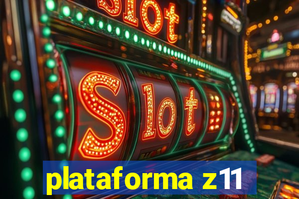 plataforma z11