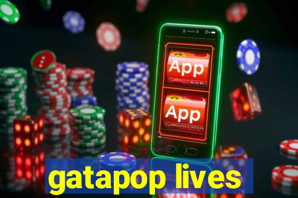 gatapop lives