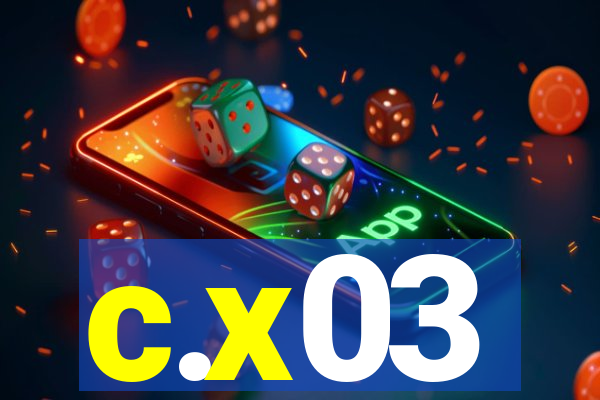 c.x03