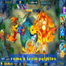 roma x lazio palpites