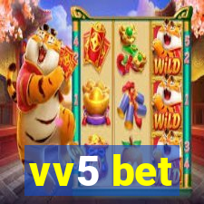 vv5 bet