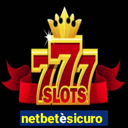 netbetèsicuro