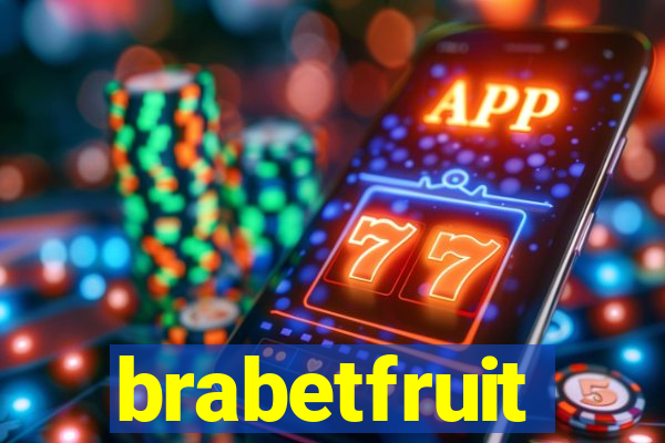 brabetfruit